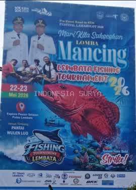 Pemkab Lembata Gelar Lembata Fishing Tournament 2026, Perebutkan Piala Bupati dan Hadiah Ratusan Juta Rupiah
